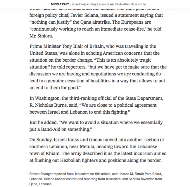 Steven Erlanger and Hassan M. Fattah, “Israel Suspending Lebanon Air Raids After Dozens Die” , <em>The New York Times</em>, New York, July 31, 2006