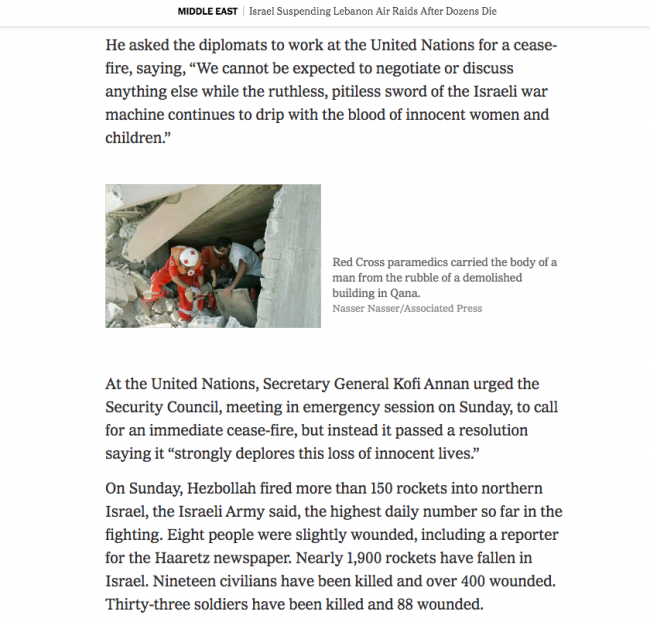 Steven Erlanger and Hassan M. Fattah, “Israel Suspending Lebanon Air Raids After Dozens Die” , <em>The New York Times</em>, New York, July 31, 2006