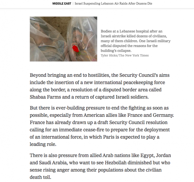 Steven Erlanger and Hassan M. Fattah, “Israel Suspending Lebanon Air Raids After Dozens Die” , <em>The New York Times</em>, New York, July 31, 2006