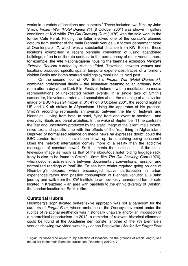 Francis Frascina, “Berlin, Paris, Liverpool: ‘Biennialization’ and Left Critique in 2012” [Berlín, París, Liverpool. “Bienalización” y crítica de izquierdas en 2012], <em>Journal of Curatorial Studies</em>, Toronto, vol. 2, n.º 1, 1 de febrero, 2013, pp. 2-31(30)  