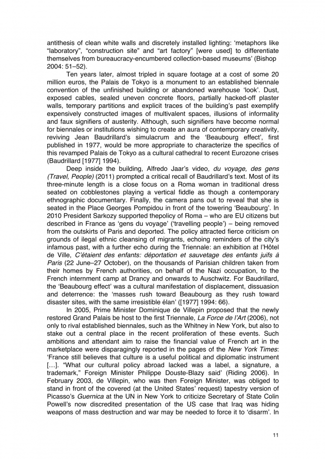 Francis Frascina, “Berlin, Paris, Liverpool: ‘Biennialization’ and Left Critique in 2012” [Berlín, París, Liverpool. “Bienalización” y crítica de izquierdas en 2012], <em>Journal of Curatorial Studies</em>, Toronto, vol. 2, n.º 1, 1 de febrero, 2013, pp. 2-31(30)  