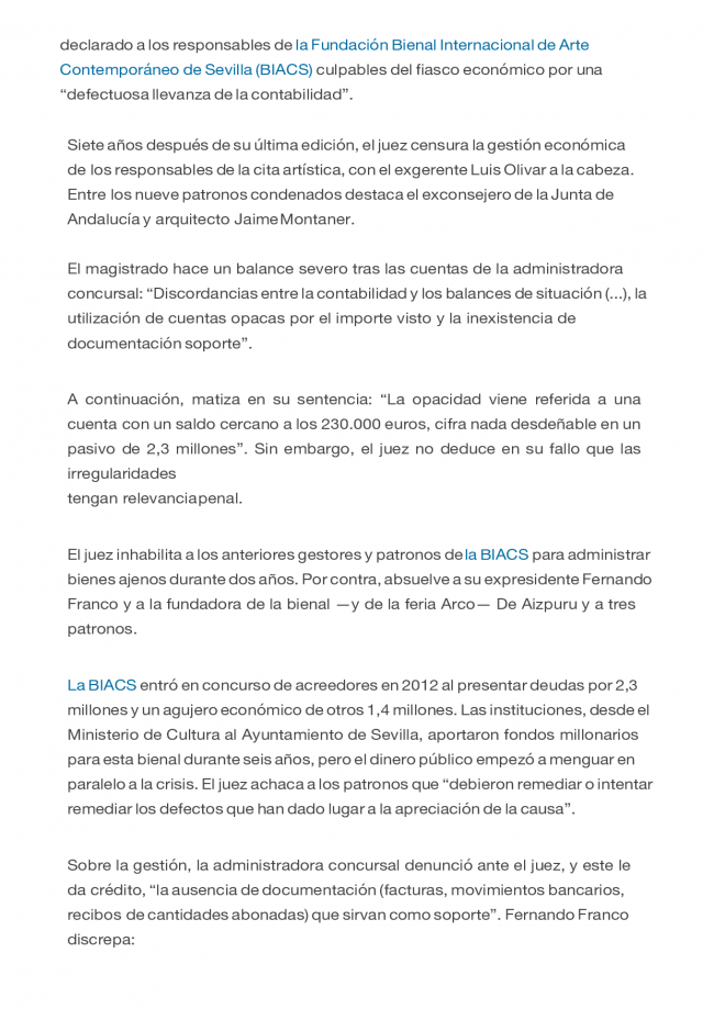 Javier Martín-Arroyo, “El fiasco de la Bienal de Arte de Sevilla acaba en condena”, <em>El País</em>, 21 de enero, 2016