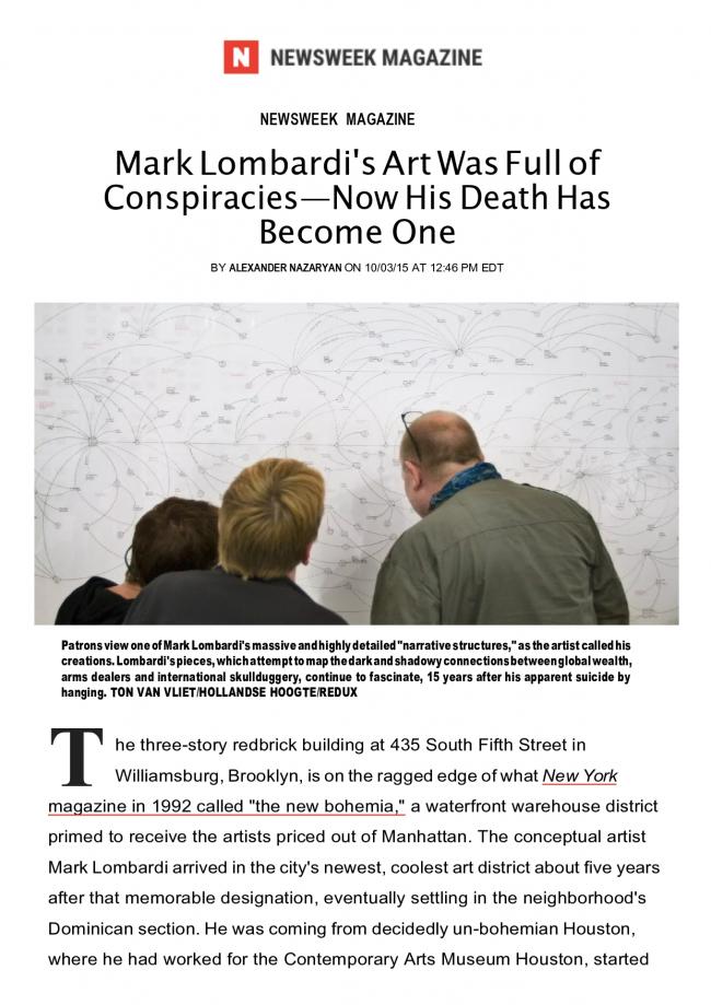 Alexander Nazaryan, “Mark Lombardi's Art Was Full of Conspiracies—Now His Death Has Become One” [La obra de Mark Lombardi estaba llena de conspiraciones; ahora su muerte también se ha convertido en una], <em>Newsweek</em>, Nueva York, 10 de marzo, 2015
