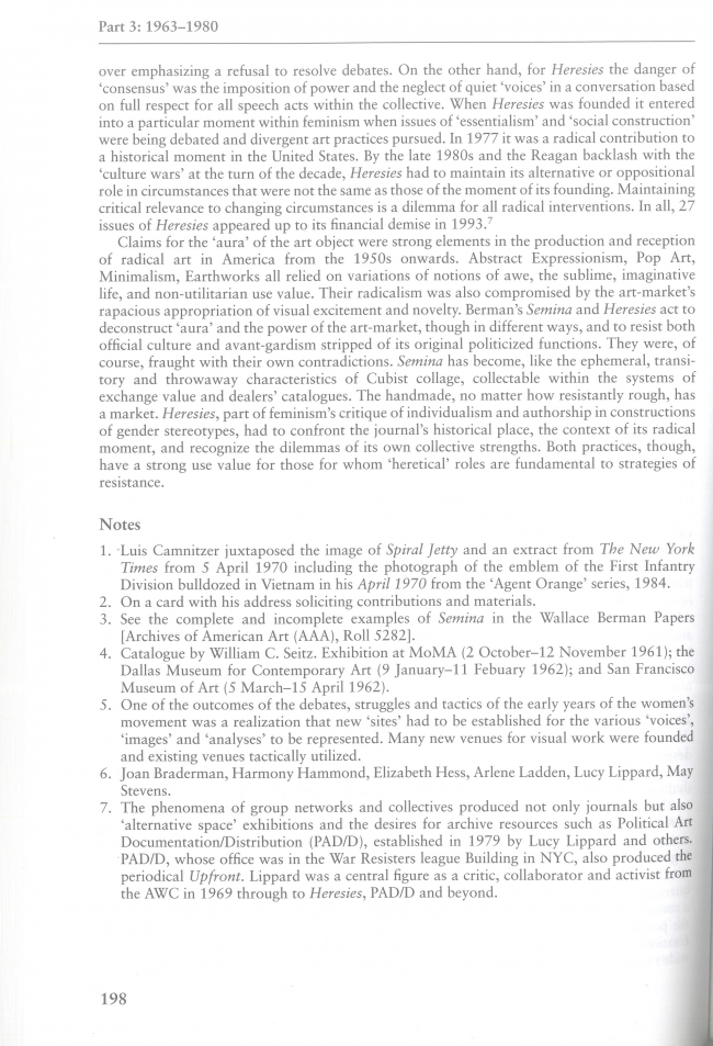 Francis Frascina, “New Modes of Dissent in Art of the 1960s and 1970s: Visual Culture and Strategies of Resistance: from Semina to Heresies” [Nuevas formas de disenso en el arte de los años 1960 y 1970. Cultura visual y estrategias de resistencia. De Semina a Heresies], en David Holloway y John Beck (eds.), <em>American Visual Cultures</em>, Nueva York, Continuum, 2005, p. 198