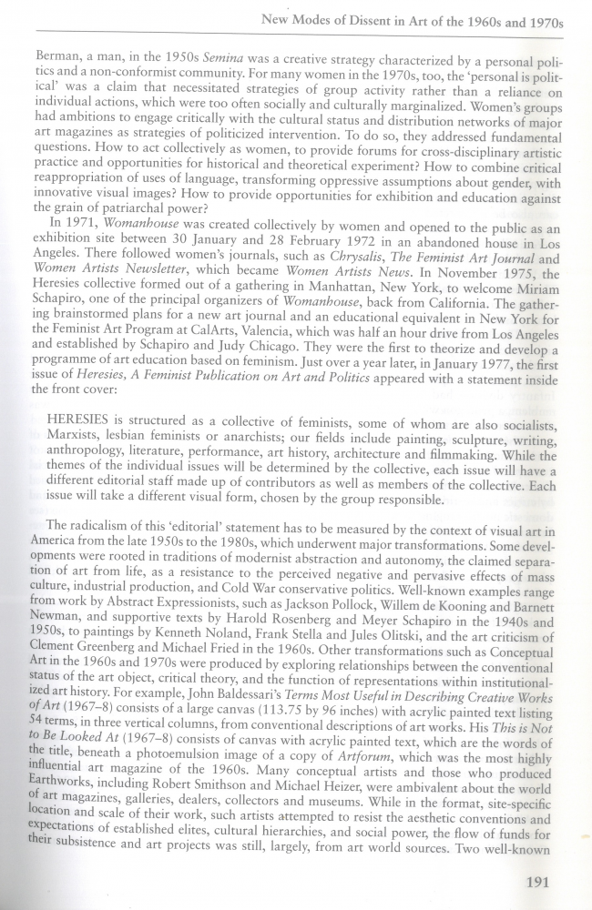 Francis Frascina, “New Modes of Dissent in Art of the 1960s and 1970s: Visual Culture and Strategies of Resistance: from Semina to Heresies” [Nuevas formas de disenso en el arte de los años 1960 y 1970. Cultura visual y estrategias de resistencia. De Semina a Heresies], en David Holloway y John Beck (eds.), <em>American Visual Cultures</em>, Nueva York, Continuum, 2005, p. 191