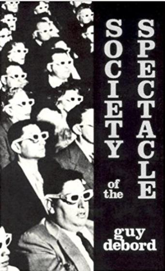 Guy Debord, <em>Society of spectacle</em> [La sociedad del espectáculo], EE. UU.: Black & Red, 1983