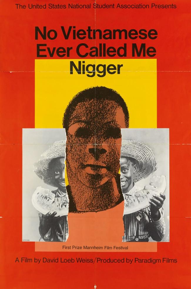Milton Glaser, <em>No Vietnamese Ever Called Me Nigger</em> [Ningún vietnamita me ha llamado nunca negrata, 1968]. Póster