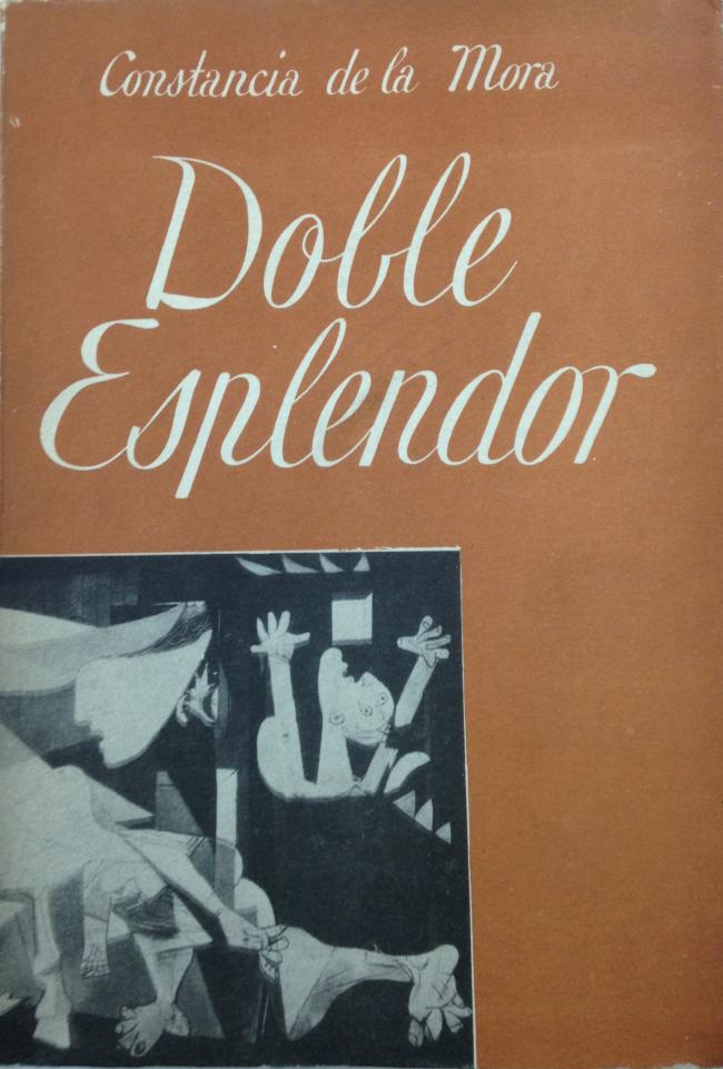 Doble esplendor: autobiografía de una mujer española