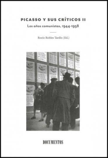 Picasso and His Critics II. The Reception of Guernica, 1937–1947