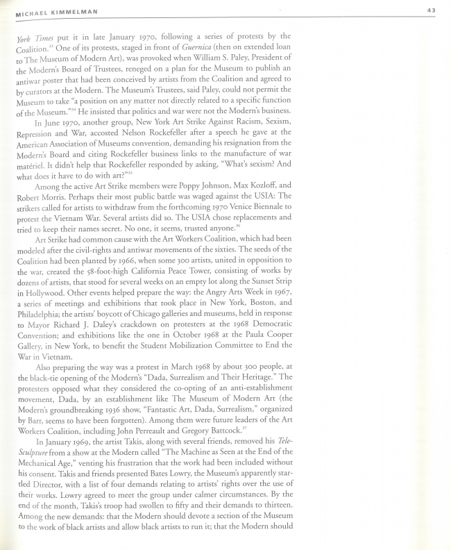 Michael Kimmelman, “Revisiting the Revisionists: the Modern, its Critics, and the Cold War” [Revisitando a los revisionistas: lo moderno, sus críticos y la Guerra Fría], en <em>The Museum of Modern Art at Mid Century, At Home and Abroad; Studies in Modern Art 4</em>, Nueva York, MoMA, 1994, p. 43