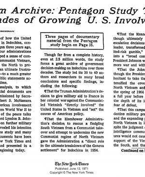 Neil Sheehan, “Vietnam Archive: Pentagon Study Traces 3 Decades of Growing U.S. Involvement”, <em>The New York Times</em>, New York, June 13, 1971, 1