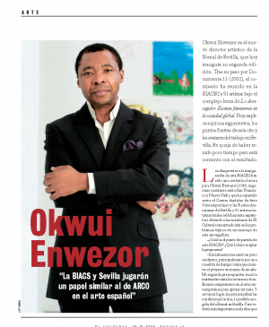Entrevista de Paula Achiaga con Okwui Enwezor, “La BIACS y Sevilla jugarán un papel similar al de ARCO en el arte español”, <em>El Cultural</em>, 26 de octubre, 2006
