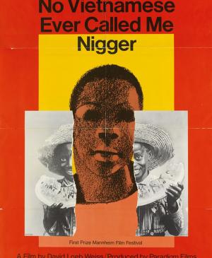Milton Glaser, <em>No Vietnamese Ever Called Me Nigger</em> [Ningún vietnamita me ha llamado nunca negrata, 1968]. Póster