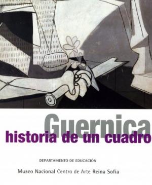 Guernica. Historia de un cuadro